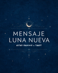 Mensaje de Luna Nueva → Astro Oráculo & Tarot